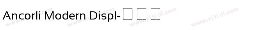 Ancorli Modern Displ字体转换